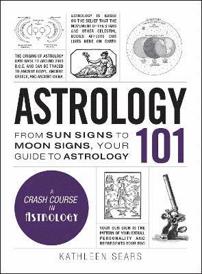 Kathleen Sears - Astrology 101, Inbunden