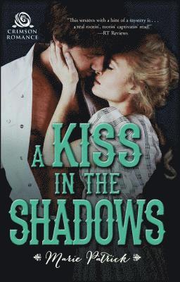 A Kiss in the Shadows 1