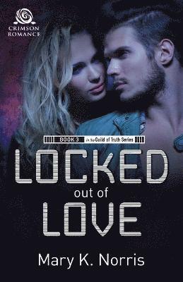 Mary K Norris - Locked Out of Love, Häftad. Tillgänglighet: Lägg i varukorg