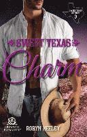 Robyn Neeley - SWEET TEXAS CHARM, Häftad