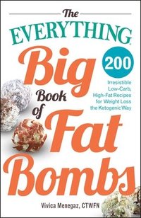 bokomslag The Everything Big Book of Fat Bombs