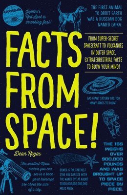 Dean Regas - Facts from Space!, Häftad