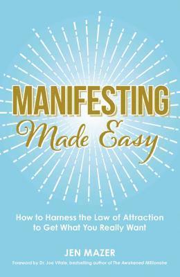 Manifesting Made Easy 1