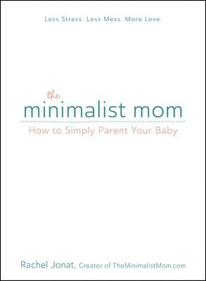 bokomslag Minimalist Mom