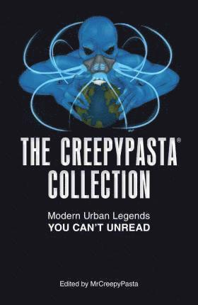 bokomslag The Creepypasta Collection