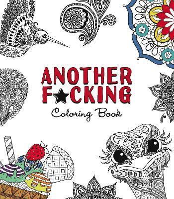 bokomslag Another F*cking Coloring Book