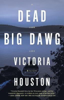 Victoria Houston - Dead Big Dawg, Häftad