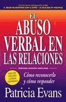 bokomslag El abuso verbal en las relaciones (The Verbally Abusive Relationship)
