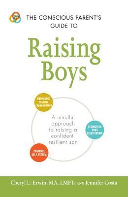 bokomslag Conscious Parent's Guide to Raising Boys
