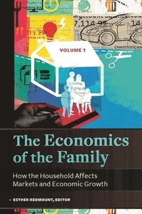 bokomslag The Economics of the Family