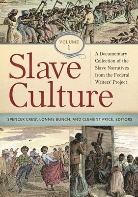 Slave Culture 1