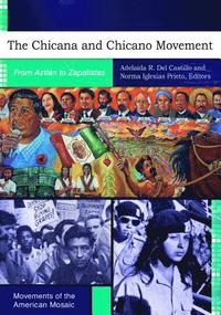 bokomslag Chicana and Chicano Movement, The