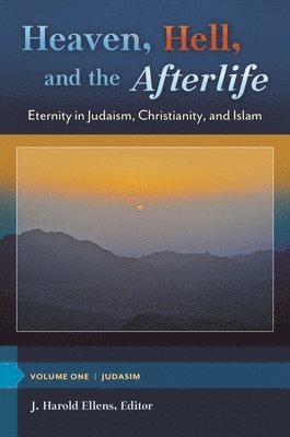 Heaven, Hell, and the Afterlife 1