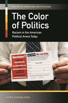 Chris Danielson - Color of Politics, Inbunden