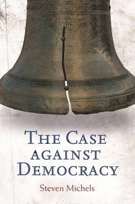 bokomslag Case against Democracy