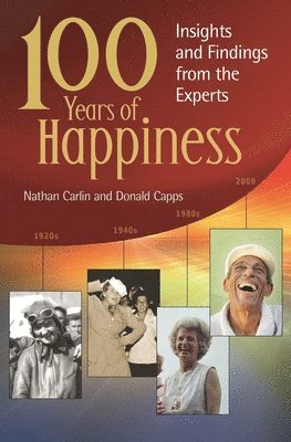 bokomslag 100 Years of Happiness