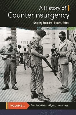 A History of Counterinsurgency: [2 Volumes]