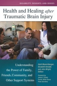 bokomslag Health and Healing after Traumatic Brain Injury