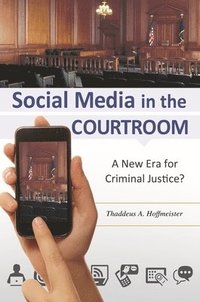 bokomslag Social Media in the Courtroom