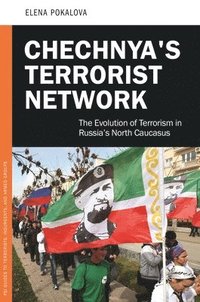 bokomslag Chechnya's Terrorist Network