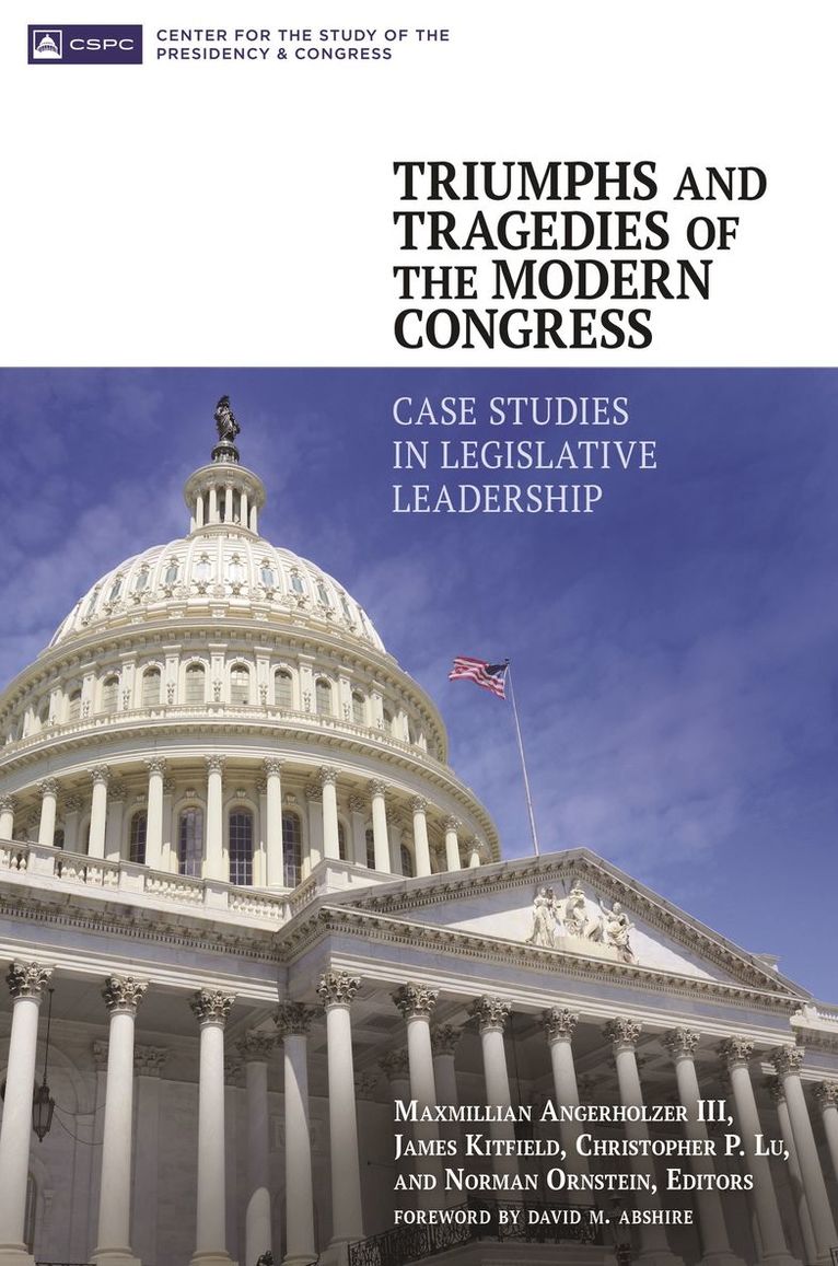 Triumphs and Tragedies of the Modern Congress 1