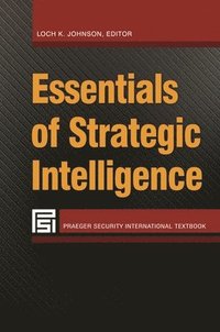 bokomslag Essentials of Strategic Intelligence
