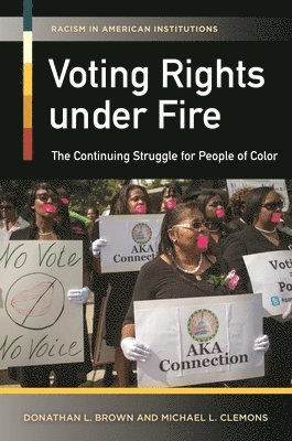 Voting Rights under Fire 1