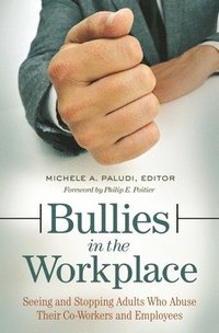 bokomslag Bullies in the Workplace