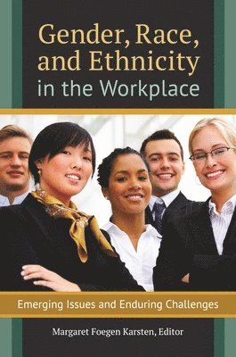 Gender, Race, and Ethnicity in the Workplace 1