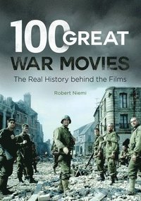 bokomslag 100 Great War Movies
