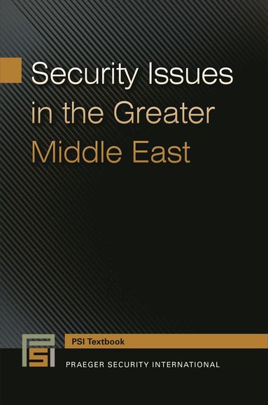 bokomslag Security Issues in the Greater Middle East