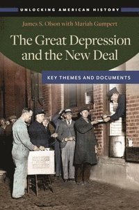 bokomslag The Great Depression and the New Deal