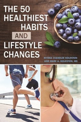 bokomslag The 50 Healthiest Habits and Lifestyle Changes