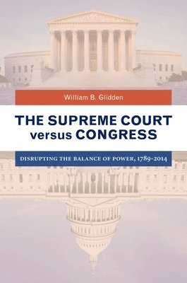 bokomslag Supreme Court versus Congress