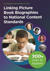 bokomslag Linking Picture Book Biographies to National Content Standards