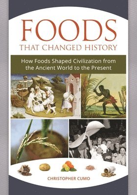 Foods That Changed History 1