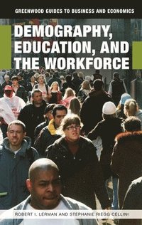 bokomslag Demography, Education, and the Workforce