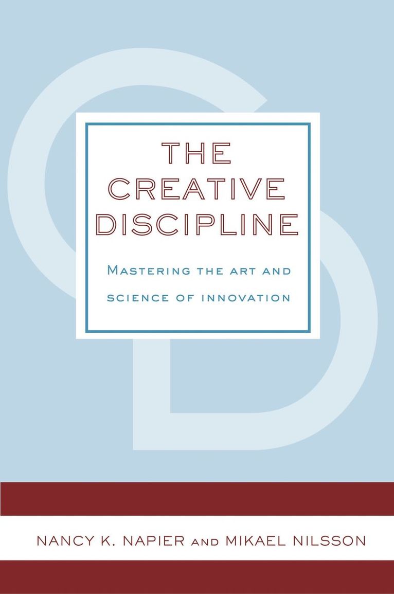 Nancy K. Napier, Mikael Nilsson, Elizabeth Ghaffari - Creative Discipline, Häftad
