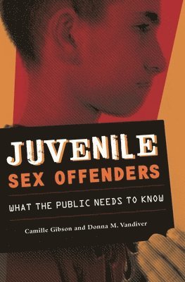 Juvenile Sex Offenders 1