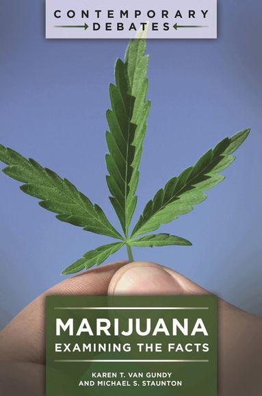 Karen T. Van Gundy, Michael S. Staunton - Marijuana, Inbunden
