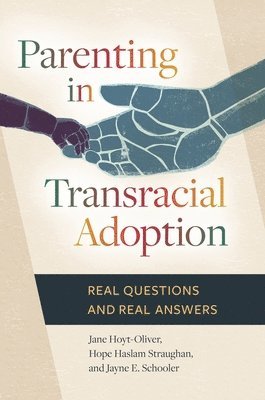 Parenting in Transracial Adoption 1