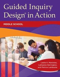 bokomslag Guided Inquiry Design¿ in Action