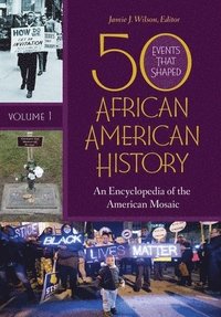 bokomslag 50 Events That Shaped African American History