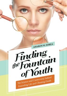 Finding the Fountain of Youth 1