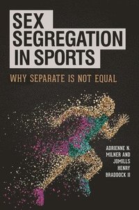 bokomslag Sex Segregation in Sports