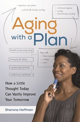 Aging with a Plan 1