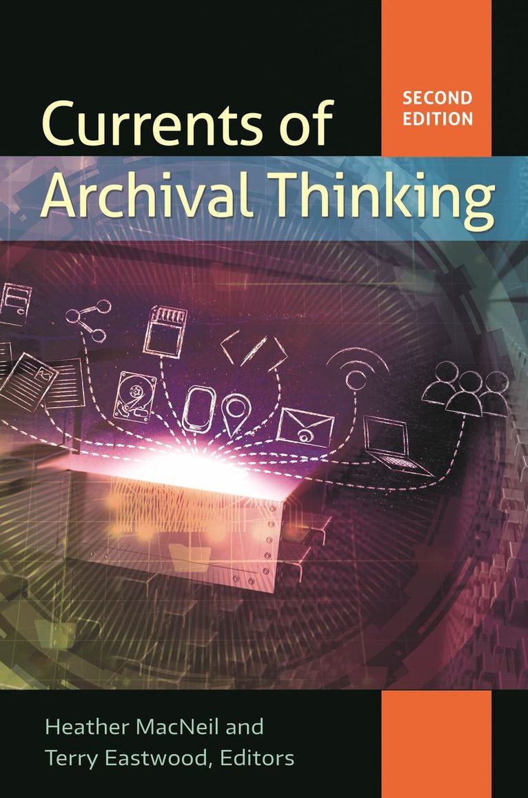 Heather MacNeil, Heather MacNeil, Terry Eastwood - Currents of Archival Thinking, Häftad