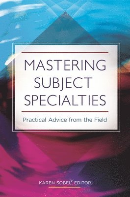 bokomslag Mastering Subject Specialties