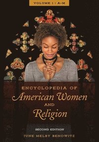bokomslag Encyclopedia of American Women and Religion