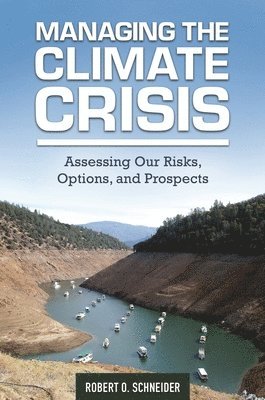 Managing the Climate Crisis 1